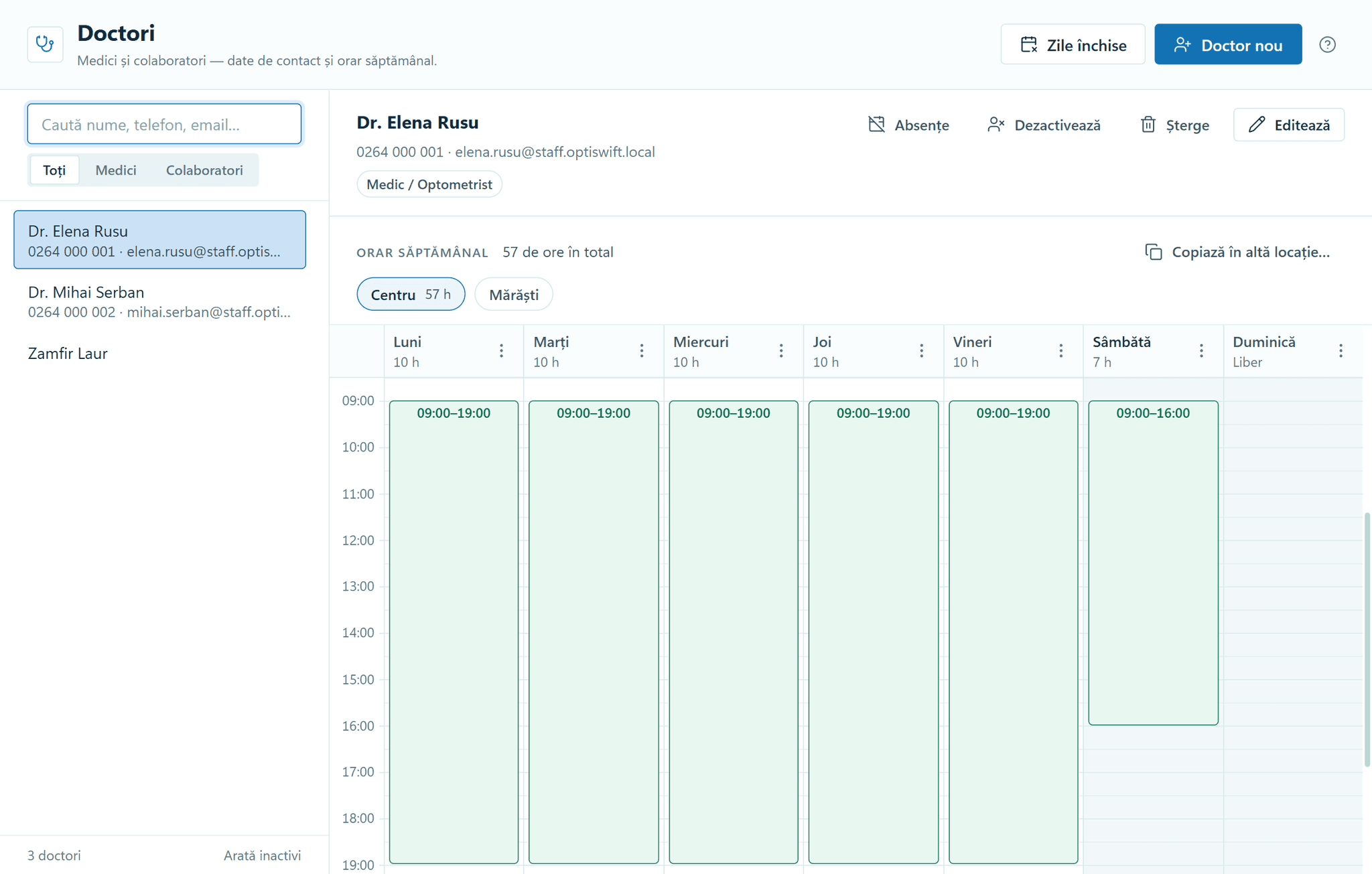 The Doctors module in OptiSwift: Dr Elena Rusu’s weekly schedule at the Centru location, Monday to Saturday, 57 hours a week, with the Absences, Deactivate and Edit actions.