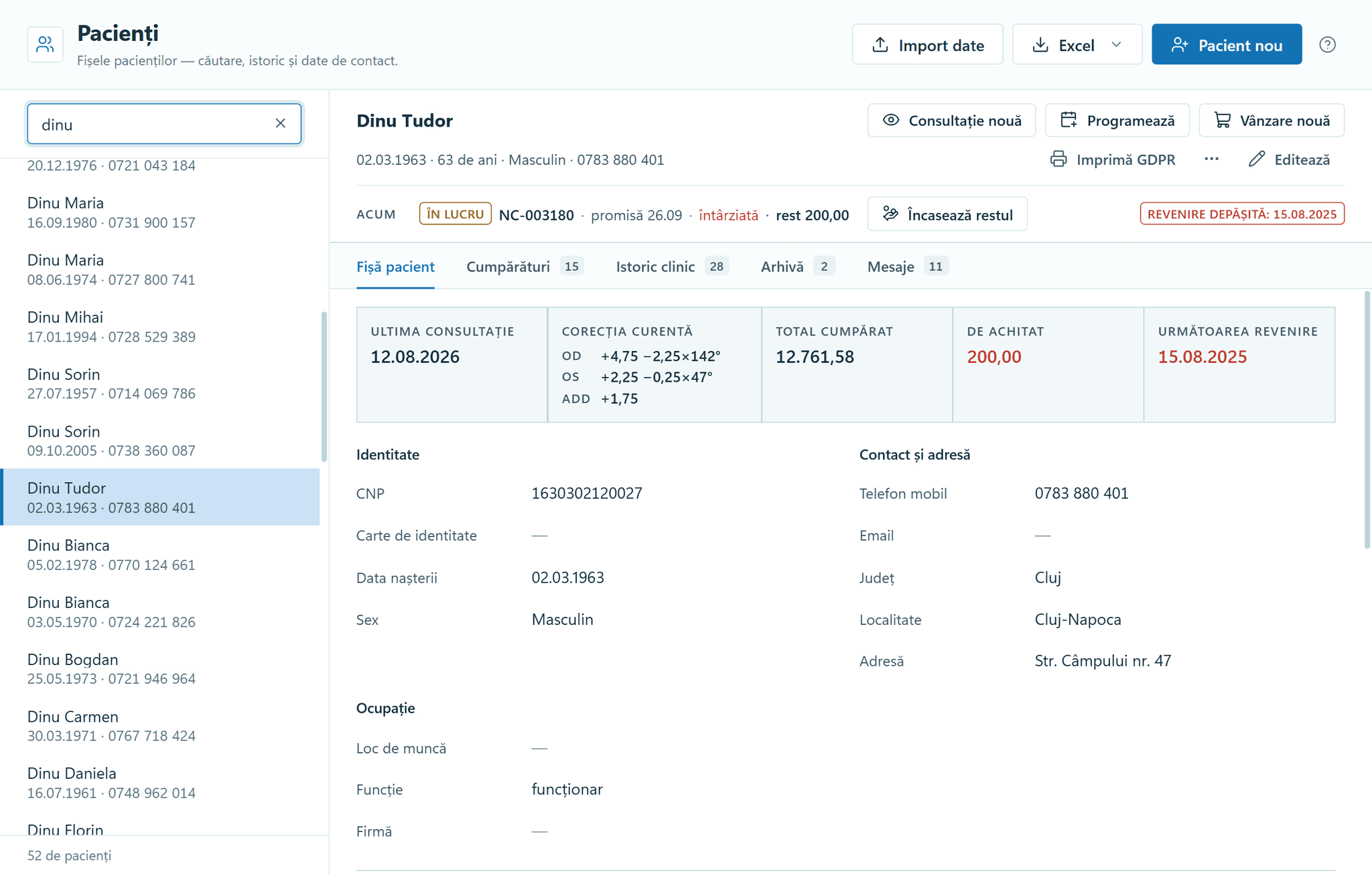 The Patients module in OptiSwift: the list filtered by “dinu” and Dinu Tudor’s patient record. At the top, order NC-003180 in progress, with a balance of 200.00 lei due and the “Collect balance” button. Below, the patient summary: the last consultation, the current correction for the right and left eye with the addition, the total purchased, the amount due and the next recall, then identity and contact details.
